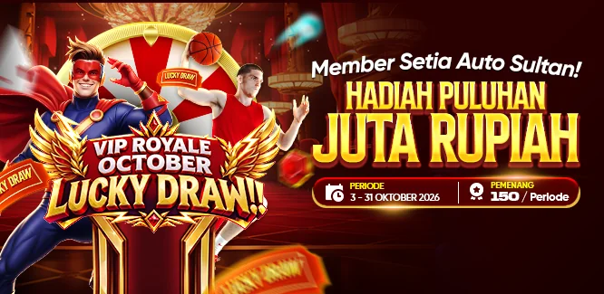 VIP Royale October Luckydraw  